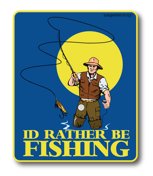 I'd Rather Be Fishing Sticker