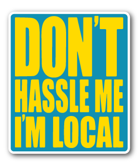 Don't Hassle Me Decal